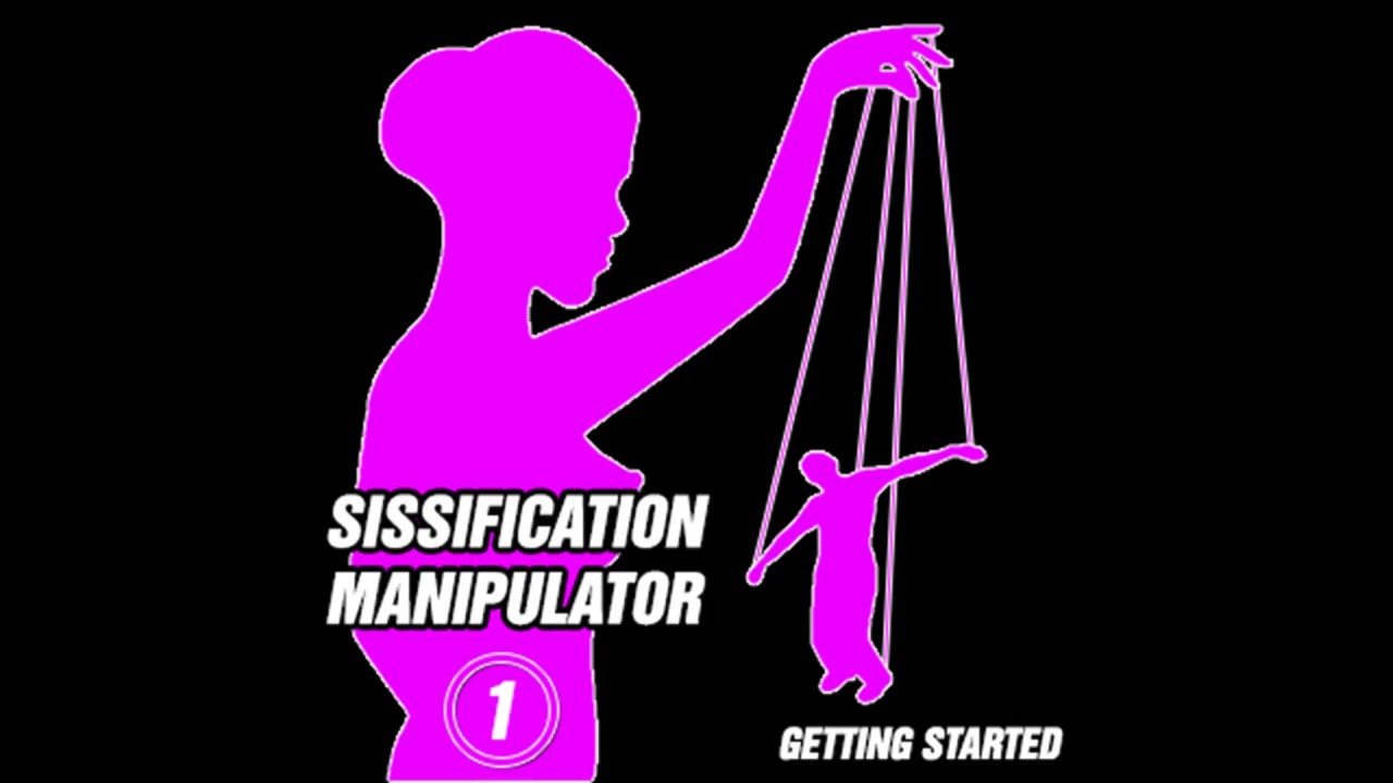 Sissification Manipulator 1 Erste Schritte